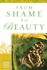 From Shame to Beauty (Women of the Word Bible Study Series)