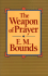 The Weapon of Prayer