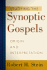 Studying the Synoptic Gospels: Origin and Interpretation