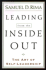 Leading From the Inside Out: the Art of Self-Leadership