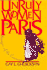 Unruly Women of Paris: the Material Foundations