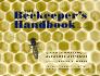 The Beekeeper's Handbook, Third Edition