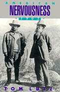 american nervousness 1903 an anecdotal history