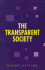 The Transparent Society (Parallax: Re-Visions of Culture and Society)