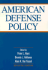 American Defense Policy