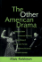 The Other American Drama (Paj Books)