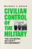 Civilian Control of the Military