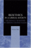 Bioethics in a Liberal Society: the Political Framework of Bioethics Decision Making