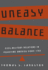 Uneasy Balance