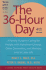 The 36-Hour Day: a Family Guide to Caring for People With Alzheimer Disease, Other Dementias, and Memory Loss in Later Life, 4th