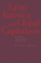 Latin America and Global Capitalism: a Critical Globalization Perspective
