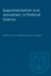 Experimentation and Simulation in Political Science
