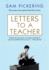 Letters to a Teacher