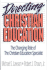 Directing Christian Education: the Changing Role of the Christian Education Specialist