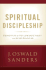 Spiritual Discipleship: Principles of Following Christ for Every Believer (Sanders Spiritual Growth Series)