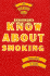 Know About Smoking (Know About Series)