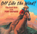 Off Like the Wind! : the First Ride of the Pony Express