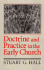 Doctrine and Practice in the Early Church