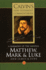 A Harmony of the Gospels Matthew, Mark and Luke; and James and Jude (Calvin's New Testament Commentaries Series Volume 3)
