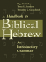 A Handbook to Biblical Hebrew: an Introductory Grammar