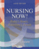 Nursing Now! : Today's Issues, Tomorrows Trends