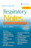Respiratory Notes: Respiratory Therapist's Pocket Guide