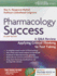 Pharmacology Success: a Q&a Review Applying Critical Thinking to Test Taking