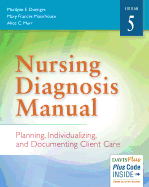 nursing diagnosis manual planning individualizing and documenting client ca