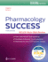Pharmacology Success: Nclex-Style Q&a Review (Davis's Q&a Success)