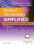 medical terminology simplified a programmed learning approach by body syste
