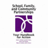 School, Family, and Community Partnerships
