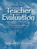 Teacher Evaluation: A Comprehensive Guide to New Directions and Practices