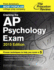 Cracking the Ap Psychology Exam, 2015 Edition (College Test Preparation)