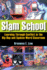 Slam School