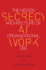 Secrecy at Work: the Hidden Architecture