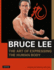 Bruce Lee the Art of Expressing the Human Body (Bruce Lee Library)