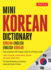 Mini Korean Dictionary: Korean-English English-Korean (Tuttle Mini Dictionary)