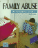 Family Abuse: Why Do People Hur (Issues of Our Time)