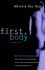 First, Body: Stories