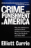Crime and Punishment in America