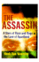 The Assassin: a Story of Race and Rage in the Land of Apartheid
