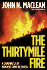 The Thirtymile Fire: a Chronicle of Bravery and Betrayal