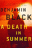 A Death in Summer: a Novel