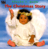 The Christmas Story (Bible Babies)