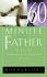 The Sixty Minute Father: an Hour of Reading for a Lifetime of Love