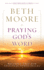 Praying God's Word: Breaking Fre
