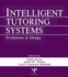 Intelligent Tutoring Systems: Evolutions in Design (Culture; 26)