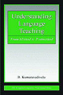 understanding language teaching from method to post method