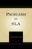 Problems in Second Language Acquisition