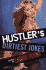 Hustler's Dirtiest Jokes